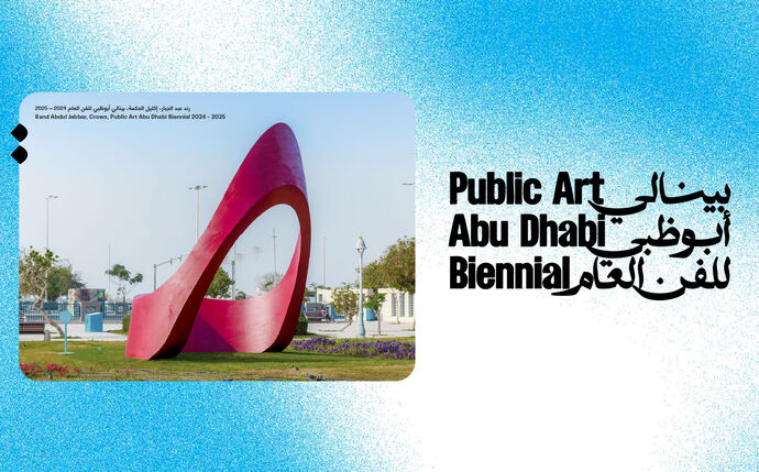 Department of Culture and Tourism – Abu Dhabi launches 2nd phase of Public Art Abu Dhabi Biennial